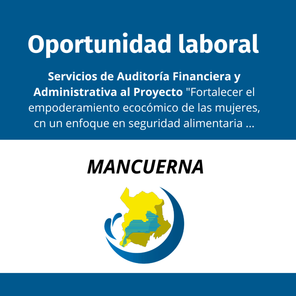 MANCUERNA: Términos de referencia para contratación de Auditoría Externa.