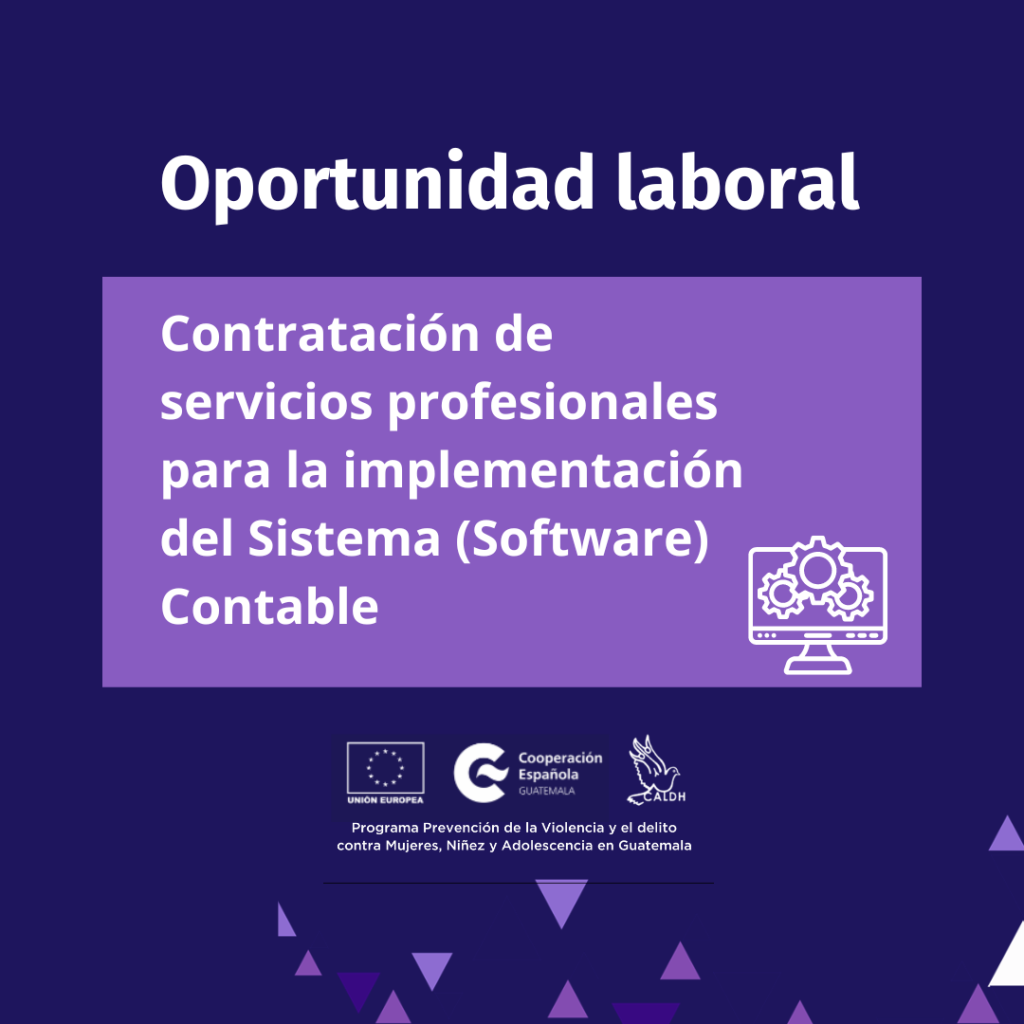 Contratación de Servicios Profesionales para la implementación del Sistema(software) Contable.