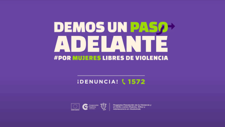 Demos un paso adelante #PorMujeresLibresDeViolencia – PREVI/Municipalidad de Guatemala